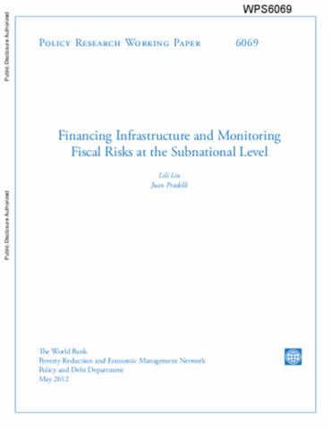 Financing Infrastructure And Monitoring Fiscal Risks At The Subnational ...