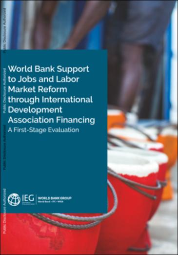 World Bank Support To Jobs And Labor Market Reform Through ...